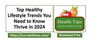 Healthy Lifestyle Trends